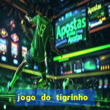 jogo do tigrinho ta pagando